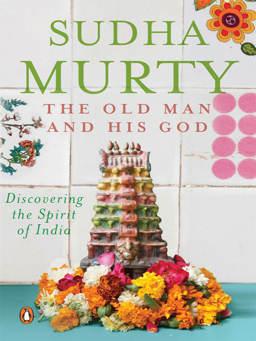 Title details for The Old Man and His God by Sudha Murty - Available